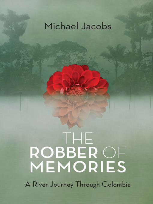 Title details for The Robber of Memories by Michael Jacobs - Available